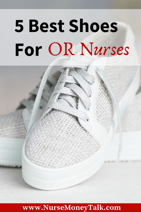 Check out the best shoes for operating room (OR) nurses. #nursegear #rn #bsn #adn #shoesfornurses #bestshoesfornurses Or Nursing, Operating Room Nurse Humor, Nurse Money, Nurse Gear, Nursing Information, Operating Room Nurse, Nclex Prep, Nclex Exam, Surgical Nursing