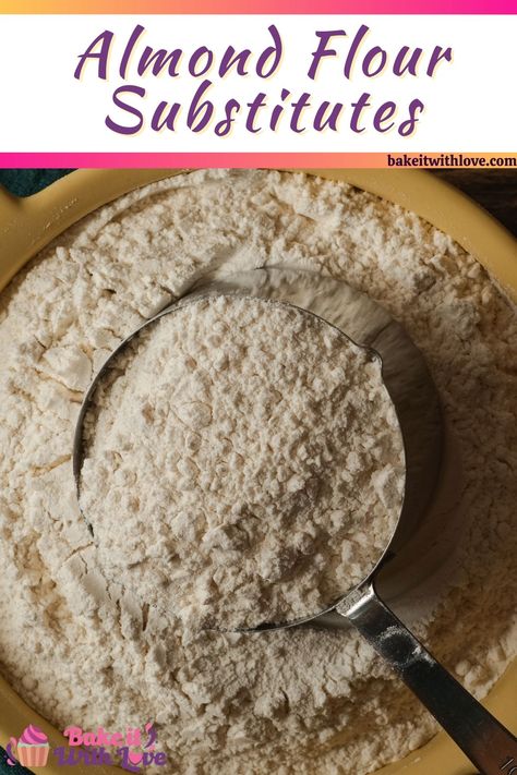 Always choose the right almond flour substitute for any kind of recipe by reading this complete collection of easy alternatives! Whether you are eating keto, gluten-free, nut-free, you name it, there is a substitute that will work for you! BakeItWithLove.com #bakeitwithlove #almondflour #substitute #baking #cooking #flour Substitute For Almond Flour, Almond Flour Substitute, Keto Flour, Almond Flower, Eating Keto, Flour Substitute, Peanut Flour, Coconut Flour Recipes, Baking With Almond Flour