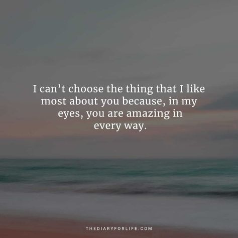 You're Amazing Quotes For Him, You Are Perfect Quotes, Perfect Man Quotes, Appreciate You Quotes, My Dreams Quotes, Handsome Quotes, Good Man Quotes, Welcome Quotes, Describe Feelings