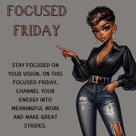 Happy Friday Black Women, Saturday Self Care, Friday Inspirational Quotes, Black Queen Quotes, Good Morning Sister Quotes, Morning Sister, African American Quotes, Strong Black Woman Quotes, Good Morning Sister