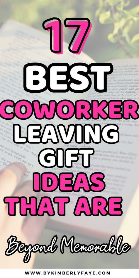 17+ Best Coworker Leaving Gift Ideas That Are Beyond Memorable - By Kimberly Faye Good Bye Gifts For Coworkers, Ideas For A Coworker Leaving, Funny Gifts For Coworkers Leaving, Gifts To Give Coworkers When You Leave, Departing Gifts For Coworkers, Missing Coworkers Funny, Farwell Co Worker Gifts, Leaving Job Gift Ideas For Coworkers Diy, Goodbye Co Worker Gifts