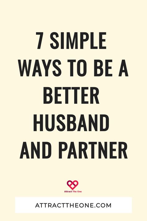 Want to strengthen your marriage? Use these 7 easy ways to be a better husband and partner to reconnect, rekindle your bond and delight your wife. How To Be A Better Husband And Father, How To Reconnect With Your Wife, How To Be A Better Husband, Be A Better Husband, Better Husband, Strengthen Your Marriage, Marriage Restoration, Understanding Women, Breakup Advice