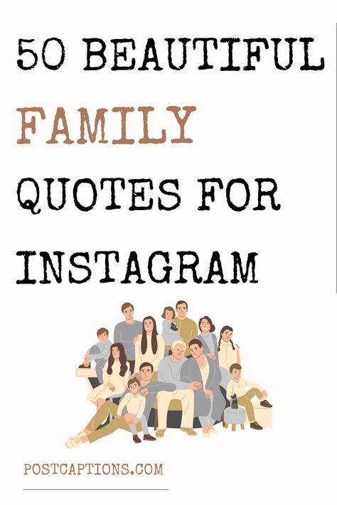 Looking for some great family quotes to post on Instagram? You’ve come to the right place! In this blog post, we will share some of the best family quotes that will help you capture the essence of family life and show your followers on Instagram just how important your loved ones are to you. Family quotes| Inspirational family quotes| Short family quotes| Family quotes Instagram| Family quotes for captions Families Quotes, Family Success Quotes, Family Means Everything Quotes, Family Times Quotes, Family Visits Quotes, My Small Family Quotes, Family Tree Quotes Short, Inspirational Family Quotes Positive, Best Quotes For Family