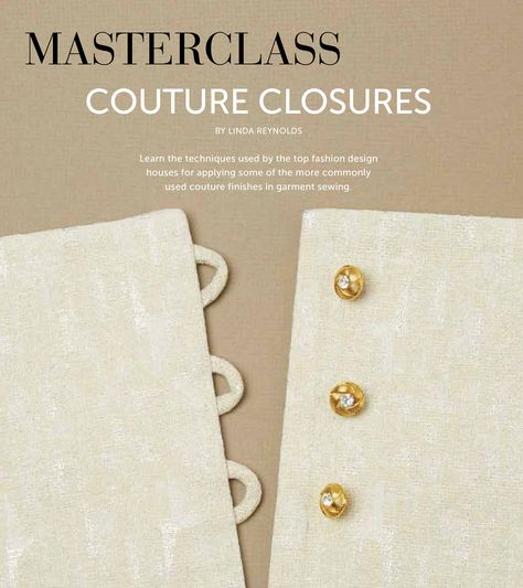 Couture Finishing Techniques, Top Fashion Design, Design Houses, Garment Sewing, Tailoring Techniques, Sewing 101, Couture Sewing Techniques, Sewing Book, Sewing Class