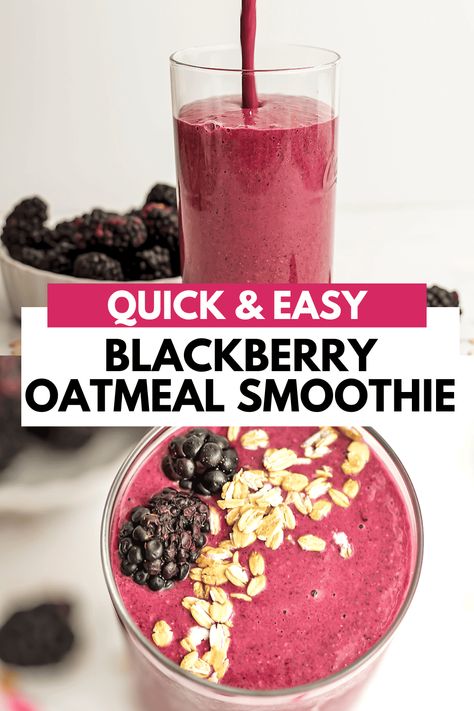 Blackberry Oatmeal Smoothie is a healthy snack that's hearty, smooth and creamy. Make this quick and easy blackberry smoothie in no time for an on the go breakfast that's nut free, dairy free. Blackberry Dessert Recipes, Blackberry Smoothie Recipes, Nut Free Breakfast, Blackberry Oatmeal, Oats Smoothie Recipes, Easy Breakfast Smoothies, On The Go Breakfast, Blackberry Smoothie, Oatmeal With Fruit