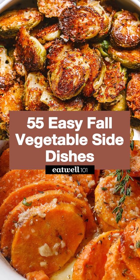 55 Easy Fall Vegetable Side Dishes Recipes - #vegetable #fall #recipes #eatwell101 - These easy Fall vegetable side dishes work with any kind of meal! Each of these Fall-inspired vegetable sides is tasty and easy to make! Fall Vegetable Side Dishes, Vegetable Side Dish Recipes, Fall Side Dish Recipes, Thanksgiving Vegetables Side Dishes, Thanksgiving Vegetable Sides, Vegetable Side Dishes Healthy, Easy Vegetable Side Dishes, Vegetable Side Dish, Roasted Vegetable Recipes