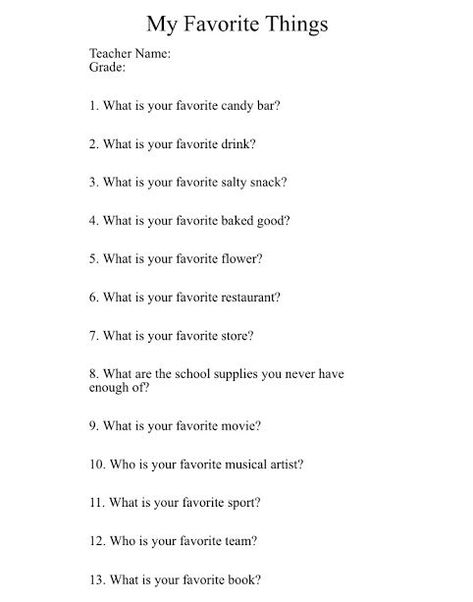 A Favorite Things questionnaire for teachers! Teacher Appreciation Week Questions Favorite Things, Couples Favorites List, Whats Your Favorite Questions List, Your Favorite Things Questions, Questions About Favorite Things, Favorite Questions List, Favorite List Questions, Whats Your Favorite Questions, Gift Questionnaire For Friends