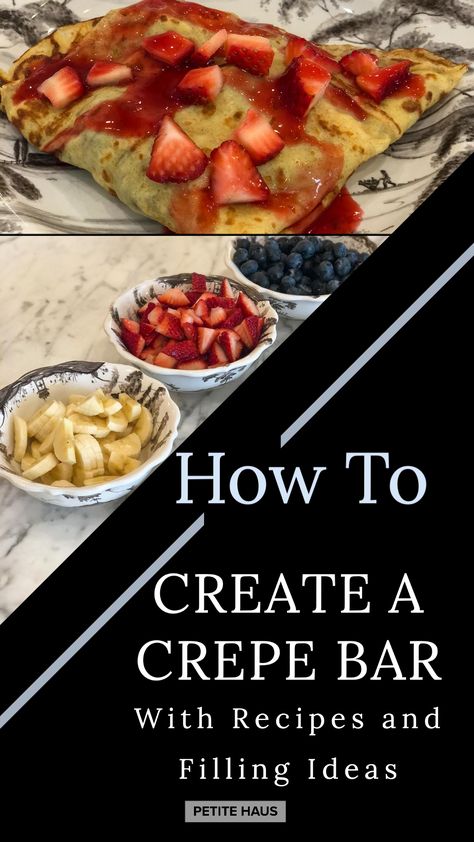 Crepes Bar Party, Crepes Bar Ideas, Crepe Party Bar, Crepe Buffet Ideas, Crepe Bar Brunch, Crepes Menu Ideas, Crepe Ideas Breakfast, Crepe Menu Ideas, Crepe Business Ideas