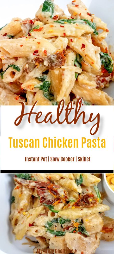 Healthy Tuscan Chicken Pasta, Healthy Tuscan Chicken, Tuscan Chicken Pasta, Pasta Chicken, Healthy Chicken Recipes Easy, Healthy Pasta, Chicken Healthy, Tuscan Chicken, 21 Day Fix