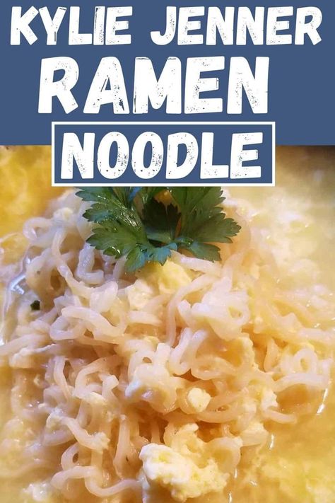 Ramen Noodle Recipes Kylie Jenner, Ramon Noodles Recipes With Egg, Raman Noodles Recipe Chicken, Kylie Ramen Recipe, Chicken Ramen Noodle Hacks, The Best Ramen Recipe, Raman Noodles Recipe Easy, Simple Ramen Noodle Recipes, Kylie Jenner Ramen Noodles