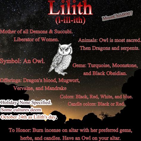 a figure in Jewish mythology, developed earliest in the Babylonian Talmud Lilith is often envisioned as a dangerous demon of the night. Lilith Cheat Sheet, Lilith Goddess Correspondences, Lilith Goddess Symbols, Connecting With Lilith, Lilith Deity Witchcraft, Lilith Information, Signs Of Lilith, Herbs Associated With Lilith, How To Start Working With Lilith