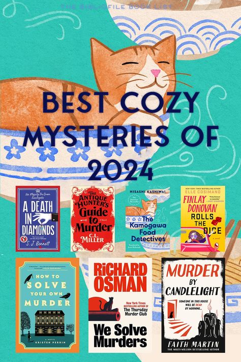 Best Cozy Mystery Books of 2024 - The Bibliofile Best Cozy Mystery Books, Readathon Aesthetic, Cozy Mystery Book Aesthetic, Best Books 2024, Cute Books To Read, Funny Books To Read, Best Non Fiction Books, Best Mystery Books, Cozy Books