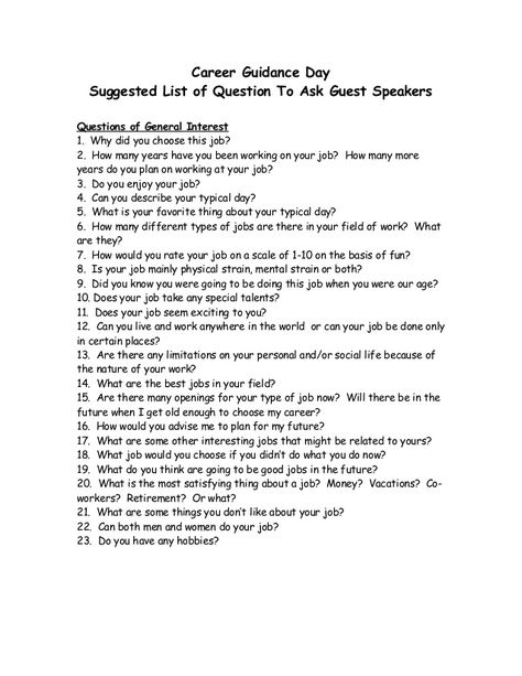 Career Guidance Day  Suggested List of Question To Ask Guest Speakers  Questions of General Interest  1. Why did you choose t... Career Questions To Ask Yourself, Career Day Ideas, Museum Job, Career Activities, Career Questions, Career Lessons, Orientation Day, Sixth Grade Science, Question To Ask