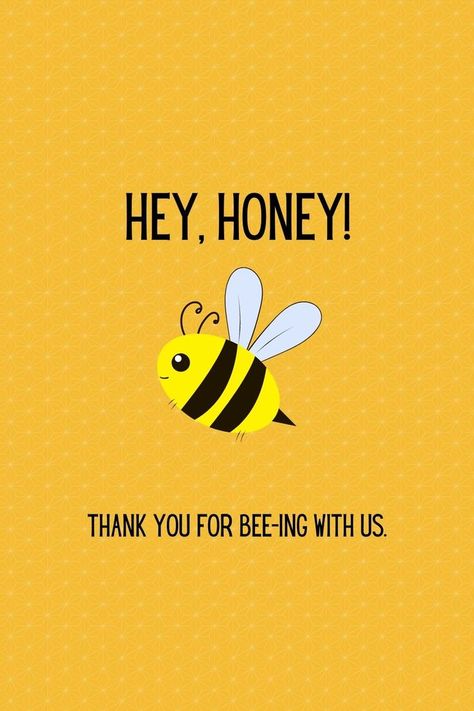 Bee Humor, Honey Quotes, French Words Quotes, Bee Puns, Bee Quotes, Bee Artwork, Hey Honey, Chinese Lessons, Hand Lettering Cards