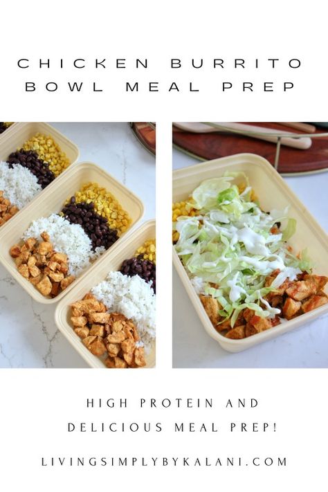 High Protein Chicken Burrito Bowl, Protein Burrito Bowl, High Protein Burrito Bowl, Meal Prep Burrito Bowl, High Protein Burrito, Chicken Burrito Bowl Meal Prep, Protein Burrito, Bowl Meal Prep, Burrito Bowl Meal Prep