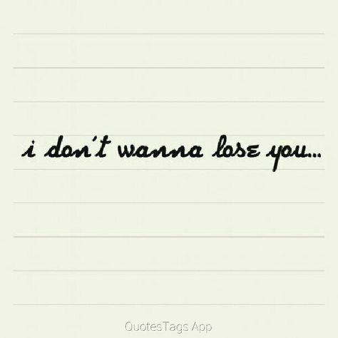 #quotestags #quote #nofilter @quotestags_app Dont Want To Lose You, Daily Mood, Heart Quotes, Losing Her, I Need You, Losing You, Letting Go, Love Story, Feel Good