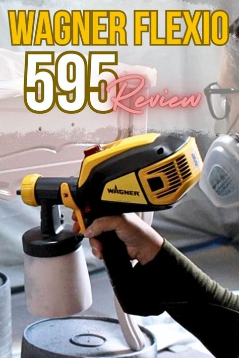 Wagner FLEXiO 595 Review Best Paint For Wood, Paint Sprayer Reviews, Wagner Paint Sprayer, Best Paint Sprayer, Using A Paint Sprayer, Paint Remover, Paint Sprayer, Paint Roller, Furniture Makeovers