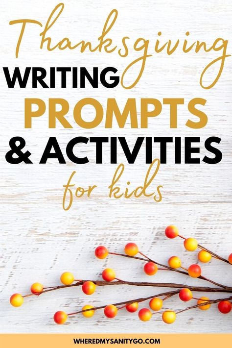 26 Thanksgiving Writing Prompts for Elementary Kids Thanksgiving Writing Prompts, Thanksgiving Writing Activity, Fun Thanksgiving Crafts, Kids Handwriting Practice, Thanksgiving History, Teaching Creative Writing, Thanksgiving Writing, Easy Thanksgiving Crafts, Fall Writing