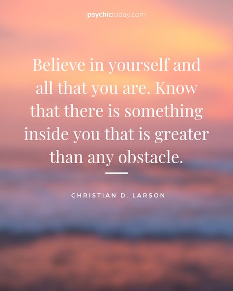 Believe In Yourself And All That You Are, Seeing Is Believing Quotes, Believe In Yourself Motivation, I Believe In Me Quotes, Believe Me Quotes, Believe Quotes Motivation, I Believe In You, Believe In Yourself Quotes Motivation, I Believe In You Quotes