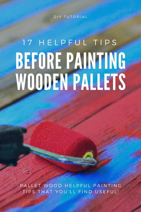 17 Helpful Tips Before Painting Wooden Pallets Pallet Bank, Pallet Projects Signs, Painting On Pallet Wood, Diy Wood Pallet Projects, Painting Wooden Furniture, Pallet Projects Easy, Bar Outdoor, 1001 Pallets, Wooden Pallet Furniture