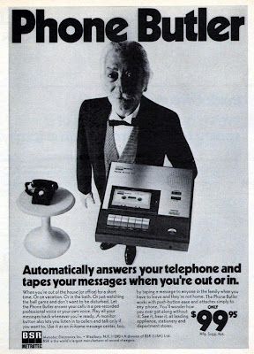 phone butler from 1973 Answering Machine, Cassette Recorder, Valley Girls, Old Computers, Do Not Disturb, One Job, Technology Trends, Old Ads, Print Advertising