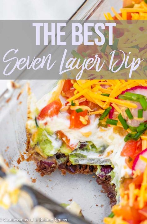 Seven Layer Dip is a classic dip perfect for your next party, game day, or your next excuse to finish off the bag of chips! Made with simple ingredients you probably already have on hand, this dip is full of flavor and beauty. Make sure to use a glass dish to see the beautiful layers of dip you make! #confessionsofabakingqueen #sevenlayerdip #howtomakesevenlayerdip #beandip #appetizer #diprecipes #sevenlayerdipeasy #sevenlayerdiprecipe #bestsevenlayerdip Seven Layer Dip Recipe, Layer Dip Recipe, Tailgate Treats, Homemade French Onion Dip, Concert Tailgate, Layered Dip Recipes, Crab Feast, Seven Layer Dip, Chunky Guacamole