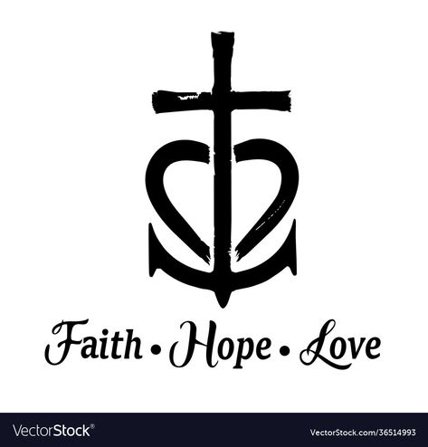 Faith Hope Love Anchor Tattoo, Love Faith Hope Tattoo, Christian Symbols And Meanings, Symbols For Hope, Cross Symbol Christian, Hsv Tattoo, Faith Hope Love Tattoo Ideas, Tattoo Faith Hope Love, Positivity Symbols