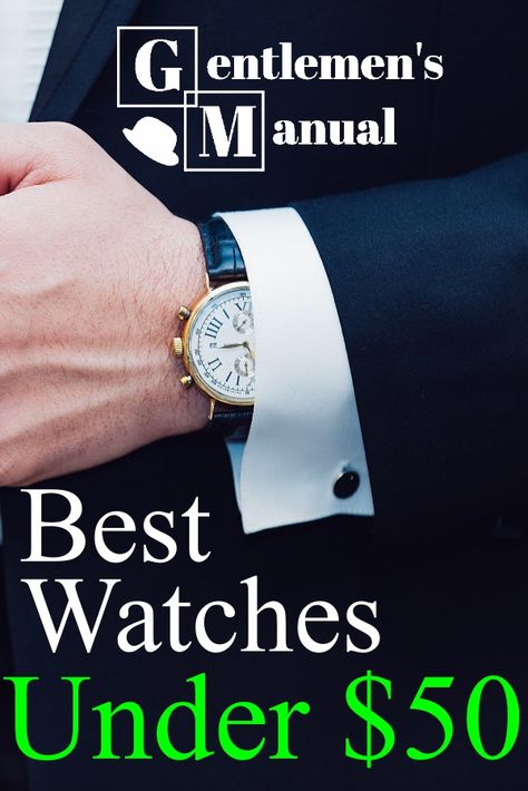 Real gentlemen wear watches.  It is one of the few accessories we can wear that can showcase our style and fashion.  In this article I will show you my opinion of the best budget watches for gentlemen under $50. Cheap Watches For Men, Gentleman Watch, Gentlemen Wear, Wear Watch, Cheap Bracelets, Best Watches, Cheap Watches, Best Watches For Men, I Will Show You