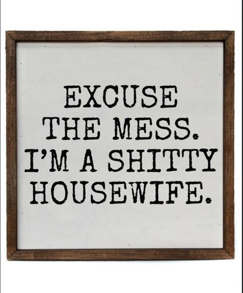 Wood Sign Home Decor, Funny Signs For Home Hilarious Sayings, Funny Sign Quotes For Home, Diy Decor Signs, Funny Kitchen Decor, Home Decor Ideas Living Room Modern, Funny Wood Signs Hilarious, Rustic Signs And Sayings, Funny House Signs