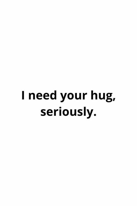 Need Your Hug, Waves Quotes, I Needed You Quotes, Quotes Long Distance Relationship, Missing Him Quotes, I Need Your Hug, Needing You Quotes, Wave Crashing, Missing Someone Quotes