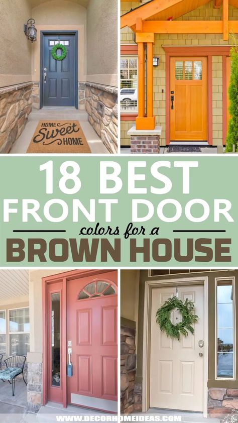 Wood Cabin Front Door Colors, Door Colors For Brown Brick House, What Color To Paint Front Door With Brown Brick, Door Color Tan House, Brown House Colored Door, Tan House Door Color, Colonial House Door Colors, Door Color With Brown Brick, Best Front Door Color For Brown House