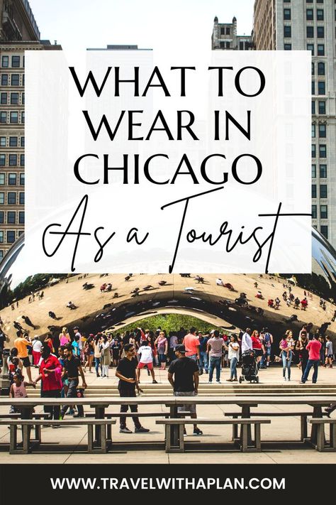 As seasoned Chicago travelers, we compiled lists of what to wear in Chicago when visiting during any season! Check out these Chicago packing lists that you won't want to leave behind! #whattowearinchicago #Chicagogetaway #Chicagoinwinter #Chicagoinsummer Fall Outfits Women Chicago, Chicago Casual Outfits, Chicago Sightseeing Outfit, October In Chicago Outfits, Outfit Ideas For Chicago Winter, What To Wear Chicago Winter, Trip To Chicago Outfits, Chicago Womens Fashion, Chicago Trip Outfit Summer