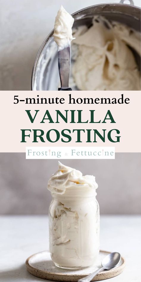 The Best Homemade Icing, White Frosting Recipe Easy, Vanilla Frosting Recipe Easy Small Batch, Homemade Frosting No Butter, Best Homemade Vanilla Frosting, Best Vanilla Icing Recipe, Easy Vanilla Frosting Simple, Homemade Vanilla Icing For Cake, Vanilla Icing Recipe For Cake