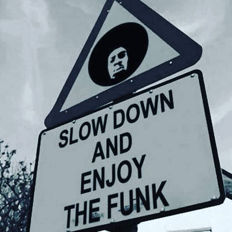 Wake up and smell the coffee. Slow down and enjoy the funk.  #wisewords #enjoythefunk #getfunky #groovy Play That Funky Music, Funk Music, Funky Music, By Any Means Necessary, Soul Funk, Mötley Crüe, Soul Music, Playlist Covers, Dubstep