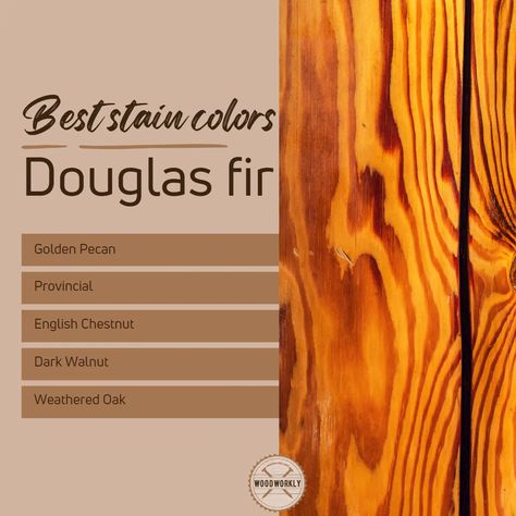 Fir Door Stain Colors, Fir Front Door Stain, Douglas Fir Kitchen Cabinets, Douglas Fir Stain Colors Door, Gel Stain On Douglas Fir, Douglas Fir Stain Colors Exterior, Exterior Stain Colors For Wood, Wood Stain Colors On Douglas Fir, Stained Douglas Fir Beams