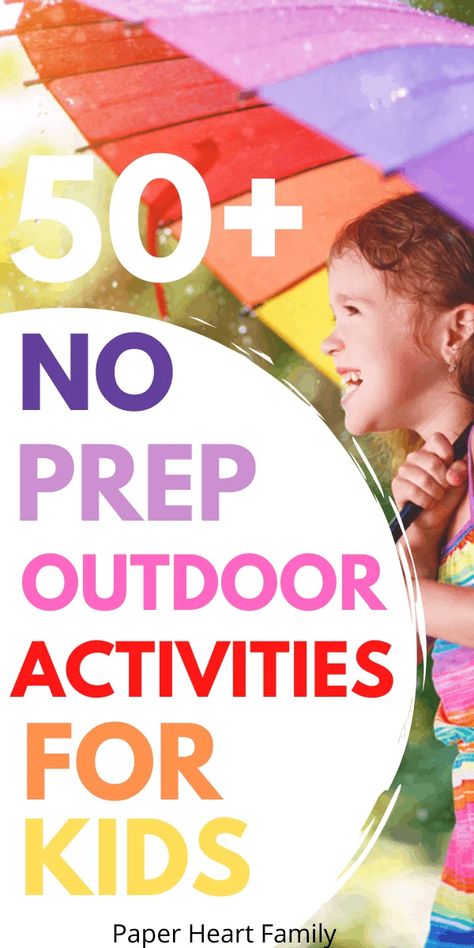 65 No-Prep, Easy Outdoor Activities For Kids Easy Outdoor Activities For Kids, Easy Outdoor Activities, Outside Activities For Kids, Nanny Activities, Outdoor Learning Activities, Outdoor Activities For Toddlers, Kids Activities At Home, Summer Camp Activities, Backyard Activities