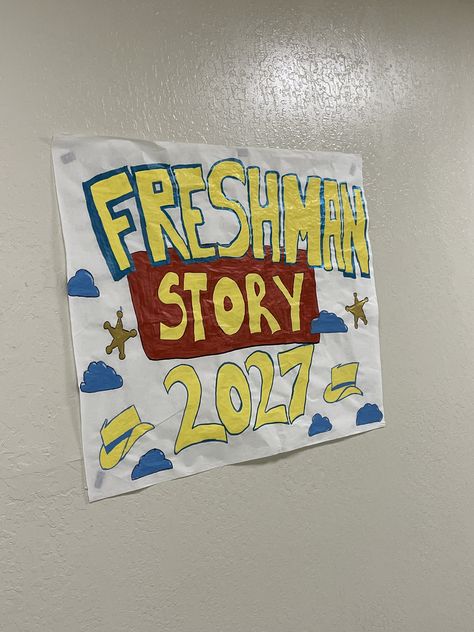 Back to School Poster; Toy Story Theme | Fernley HS Freshmen Orientation Posters, Freshman Class Signs, Freshman Class Posters, Freshman Signs Ideas, Freshman Signs Pep Rally, Freshman Poster Ideas High Schools, Toy Story Poster Ideas, Welcome Freshman Posters, Class Posters Pep Rally Freshman