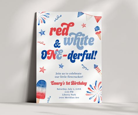 Red White and ONEderful Invitation, First Birthday Party Invitation - 4th of July Birthday, 1st Birthday Party Evite, Editable Template America First Birthday Party, July Birthday Themes Party Ideas, Firework First Birthday Party, American Themed Birthday Party, First Birthday Fourth Of July Theme, Fourth Of July First Birthday Girl, First Birthday 4th Of July Theme, July First Birthday Party Boy, Red White And One First Birthday