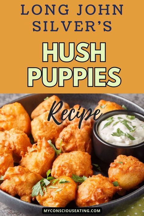 Crispy on the outside, soft and flavorful on the inside, my Long John Silver's Hush Puppies recipe is a true delight. They're the perfect side to any seafood dish and a must at my family table! #LongJohnSilversHushPuppies #SeafoodSides Best Hush Puppies Recipe Fish Fry, Hush Puppy Cornbread, Cracker Barrel Hush Puppies Recipe, Hush Puppies Recipe Long John Silvers, Long John Silvers Fish Recipe Hush Puppies, Moist Hush Puppies Recipe, Long John Silver Hush Puppies Recipe, Long John Silvers Recipes, Captain Ds Hush Puppies Recipe