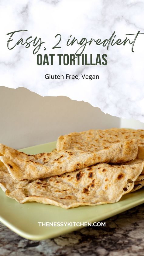 Oat Tortillas, Wraps Easy, Oat Flour Recipes, Healthy Tortilla, Gluten Free Wraps, Gluten Free Tortillas, Two Ingredient, Tortilla Recipe, Food Vegan