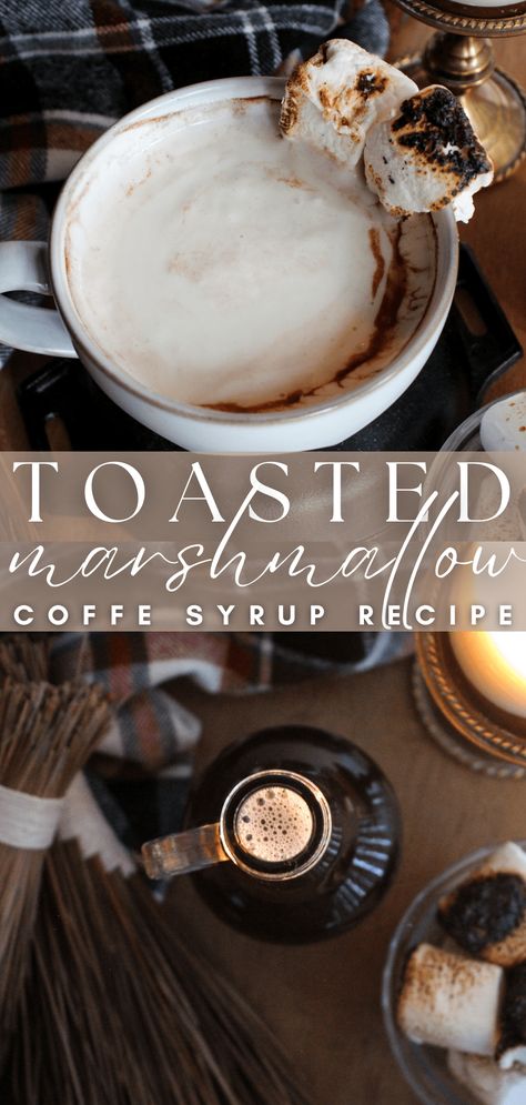 Homemade Toasted Marshmallow Coffee Syrup - The Simple Homeplace Toasted Marshmallow Coffee, Coffee Syrup Recipe, Marshmallow Coffee, Homemade Coffee Syrup, Thm Drinks, Coffee Syrups, Nespresso Recipes, Coffee Creamer Recipe, Drink Syrups