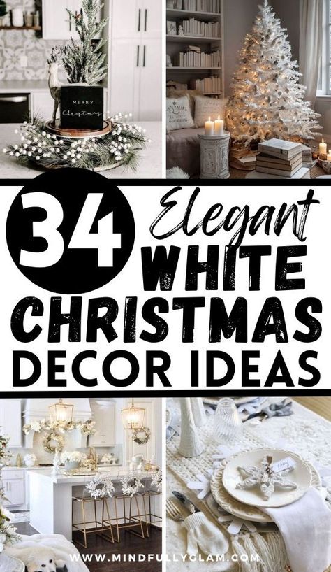 white christmas decor ideas White Decorated Christmas Tree Ideas, White And Wood Christmas Decor, White Poinsettia Christmas Decor, Christmas Table Centerpieces Simple, Christmas Centerpieces For Table Elegant, White Christmas Tree Ideas Color Schemes, Christmas Silver And White, All White Christmas Decor, Silver And White Christmas Decor