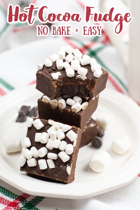 Hot Cocoa Fudge – The easiest fudge recipe ever! Made with just 7 simple ingredients, this no bake fudge recipe is filled with all of your favorite hot cocoa flavors and it's so delicious! Fudge Recipes | Christmas Fudge | Christmas Desserts | No Bake Christmas Recipes #fudge #chocolate #christmas Malted Marshmallow Fudge, Easy No Bake Fudge Recipes, Easy Christmas Fudge Simple, Christmas Fudge Gifts Packaging, Fudge Recipes Christmas, Christmas Desserts No Bake, No Bake Christmas Recipes, Diy Fudge, Hot Cocoa Fudge