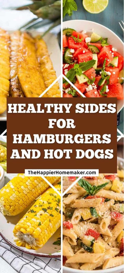 Wondering what healthy sides to serve with hamburgers and hot dogs? These 15 delicious side dishes are the perfect solution! Sides For Hamburgers, Healthy Sides For Burgers, Hamburgers And Hot Dogs, Roasted Side Dishes, Low Calorie Sides, Hamburger Side Dishes, Burger Sides, Slaw Dog, Crockpot Side Dishes