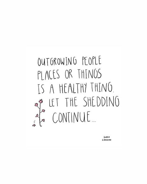 Moving On To Better Things Quotes, Time To Move To A New Place Quotes, Changing Friends Quotes, Friends Outgrowing Each Other, Outgrowing Your Environment Quotes, Outgrowing Quotes Life, Constant Friends Quotes, And So It Is Quotes, We Arent Friends Anymore Quotes