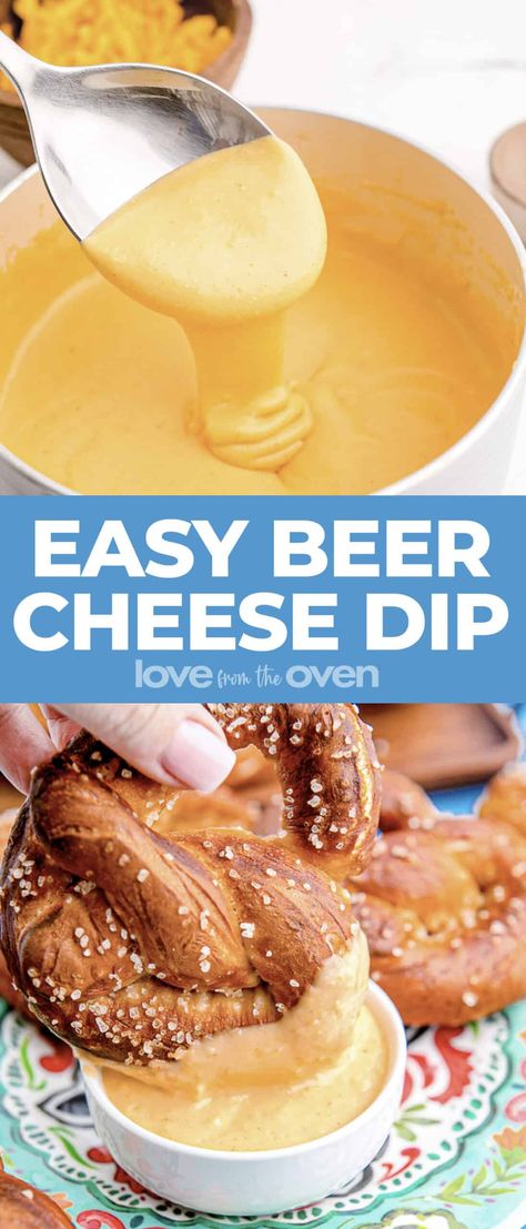 Easy Beer Cheese Dip • Love From The Oven Simple Beer Cheese Dip, Beer Cheese Crockpot, Cheese Dip For Soft Pretzels, German Beer Cheese Dip, Easy Beer Cheese Dip, Dip For Beer Bread, Pretzel Beer Cheese, Easy Beer Cheese, Hor Dourves