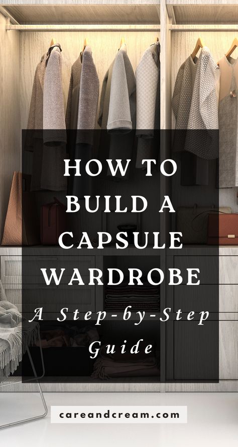 Learn how to build a capsule wardrobe with our step-by-step guide! Filled with tips and practical advice on how to create a chic, minimalist capsule wardrobe. We cover essential pieces and include a handy capsule wardrobe checklist for an organized closet. Learn how to master a streamlined, fashionable lifestyle today! Wardrobe Checklist, Build A Capsule Wardrobe, Capsule Wardrobe Checklist, Capsule Wardrobe Women, Organized Closet, Perfect Capsule Wardrobe, Capsule Wardrobe Basics, Capsule Closet, Capsule Wardrobe Work