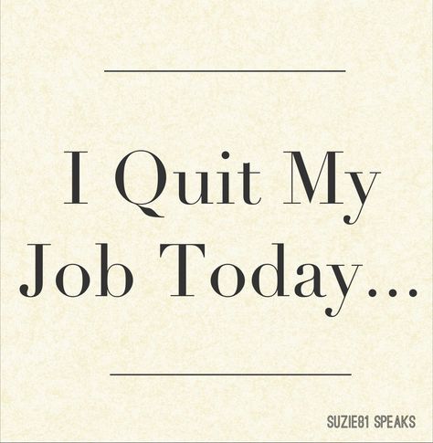 I quit my teaching job today... A brave act by a hardworking teacher. Quit Job Aesthetic, Quiting Job Quotes Funny, Quitting Job Aesthetic, Quiting Job Quotes, Quit Teaching, My Job, Quiet Quitting Job Quotes, Quit Your Job, Quit Job