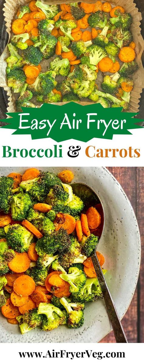 Air Fryer Broccoli and Carrots Carrots And Zucchini In Air Fryer, Steamed Carrots And Broccoli, Airfried Veggie Recipes, Air Fryer Carrots And Broccoli, Air Fryer Zucchini And Carrots, Air Fryer Salad, Carrot And Broccoli Side Dish, Kid Approved Veggie Sides, Carrot Air Fryer Recipes