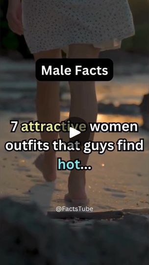 7 Attractive Outfits For Women That Guys Find Hot.❤️✅🩷 | 7 Attractive Outfits For Women That Guys Find Hot.❤️✅🩷
.
.
.
#psychologyfacts #factstube #virals
#mindpower
#mentalhealthawareness
#psychologystudent... | By FactsTubeFacebook What Outfits Do Guys Find Attractive, Outfits That Guys Find Attractive, Outfits Guys Like On Women, What Are Guys Attracted To, Whats Attractive In A Man Quotes, Makeup To Attract Men, What Do Guys Find Attractive, How To Attract High Quality Men, How To Attract Men Tips For Women